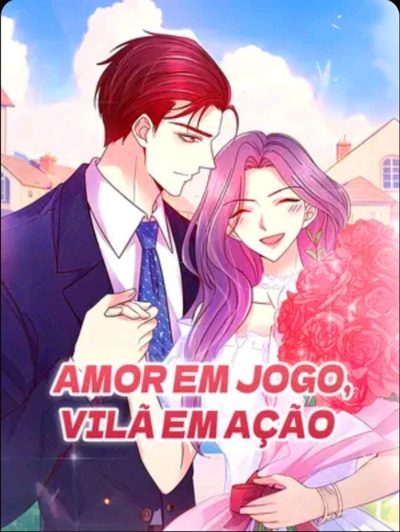 Amor em Jogo, Vilã em Ação