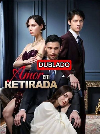 Amor em Retirada Dublado
