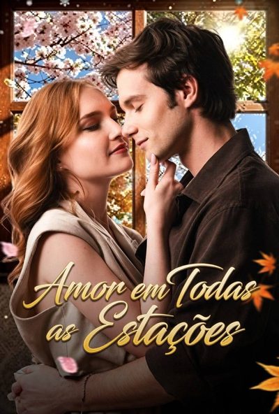 Amor em Todas as Estações