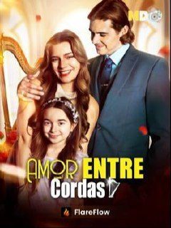 Amor Entre Cordas Legendado