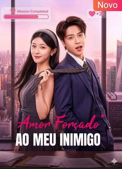 Amor Forçado ao Meu Inimigo