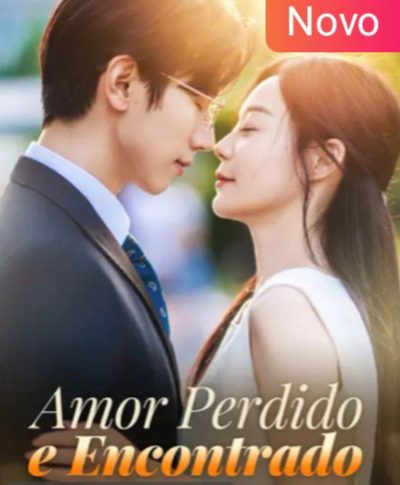 Amor Perdido e Encontrado