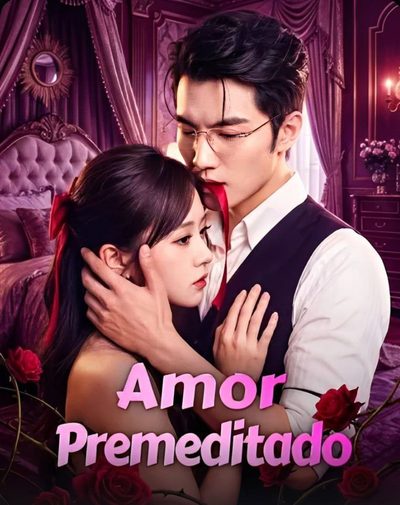 🥂 | Amor Premeditado