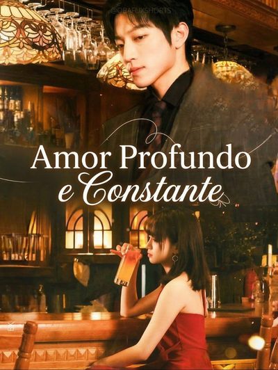 Amor Profundo e Constante