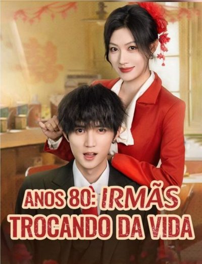Anos 80: Irmãs Trocando da Vida Legendado