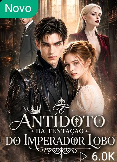 Antídoto da Tentação do Imperador Lobo