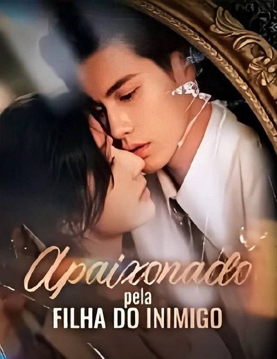 Apaixonada Pela Filha do Inimigo
