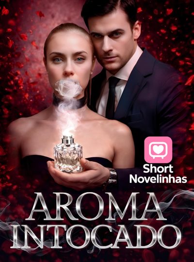 🌸 Aroma Intocado