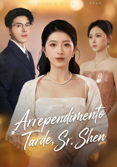 Arrependimento Tarde, Sr. Shen