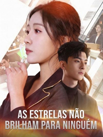 As Estrelas Não Brilham para Ninguém