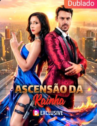 Ascensão da Rainha - Dublado