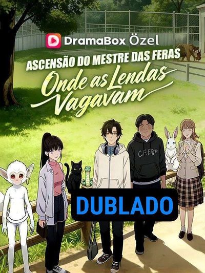 Ascensão do Mestre das Feras Onde as Lendas Vagavam