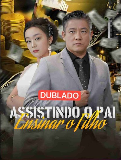 Assistindo o Pai Ensinar o Filho