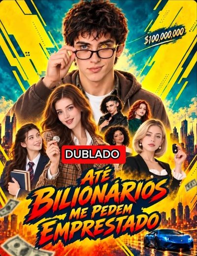 Até Bilionários Me Pedem Emprestado