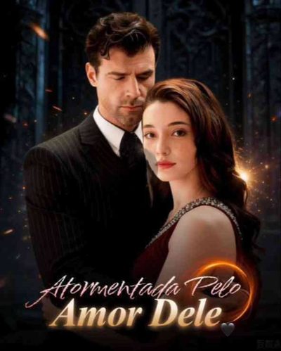 Atormentada Pelo Amor Dele Dublado