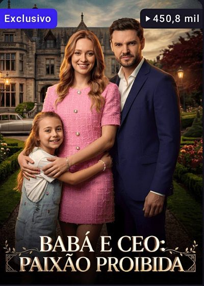Babá e CEO: Paixão Proibida