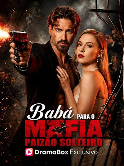 Babá para o máfia Paizão solteiro