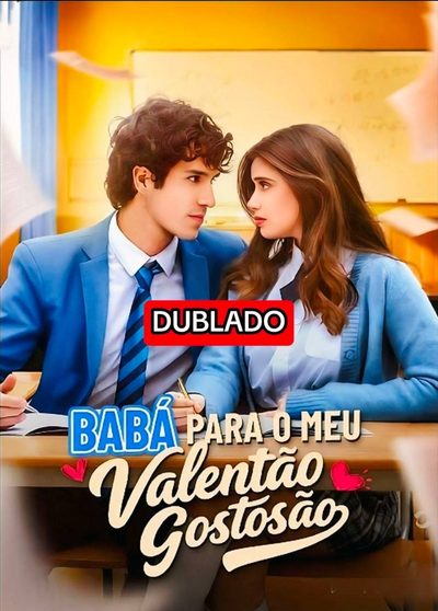 🌸 Babá para o Meu Valentão Gostosão