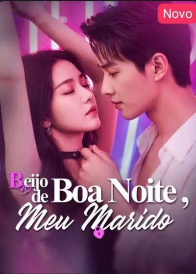 Beijo de Boa Noite, Meu Marido Legendado