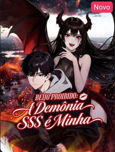 Beijo Proibido: a Demônia Sss É Minha