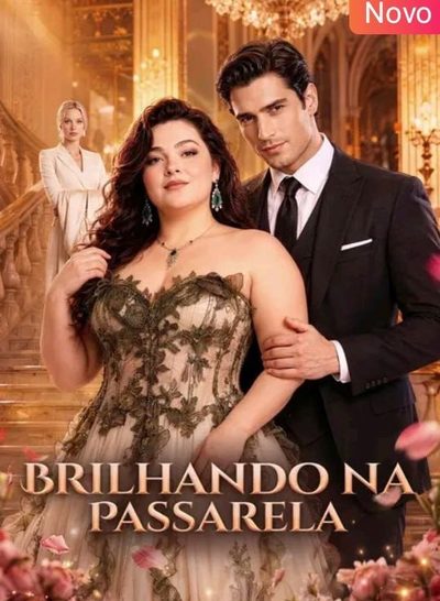 Brilhando na Passarela