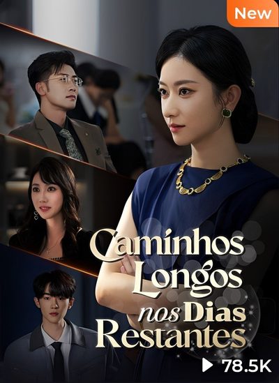 Caminhos Longos Nos Dias Restantes