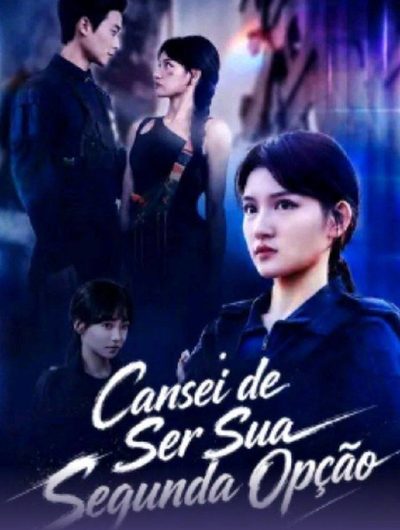 Cansei de Ser Sua Segunda Opção
