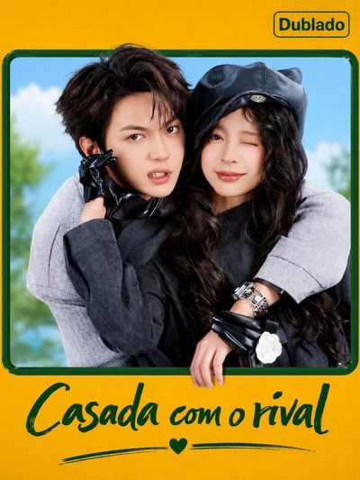 CASADA COM O RIVAL Meu Destino Tem o Seu Nome