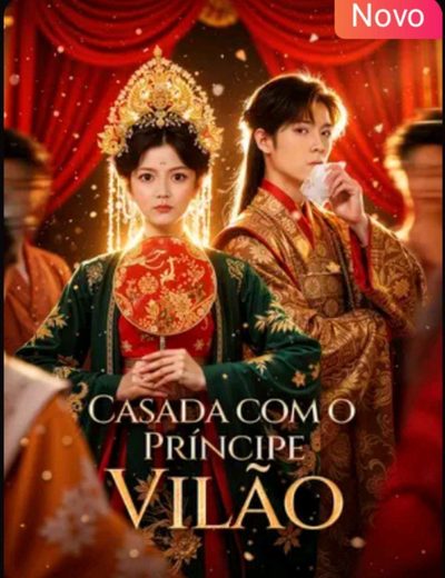 Casada com Príncipe Vilão