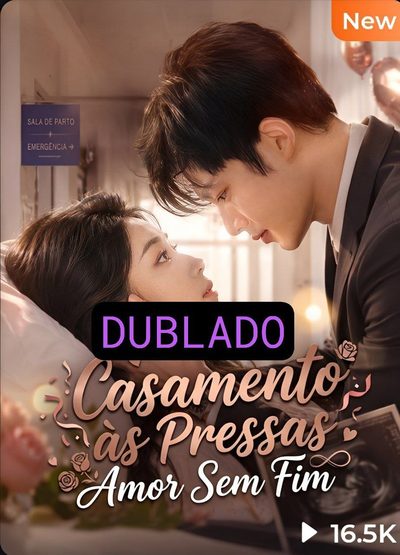Casamento Às Pressas Amor Dublado