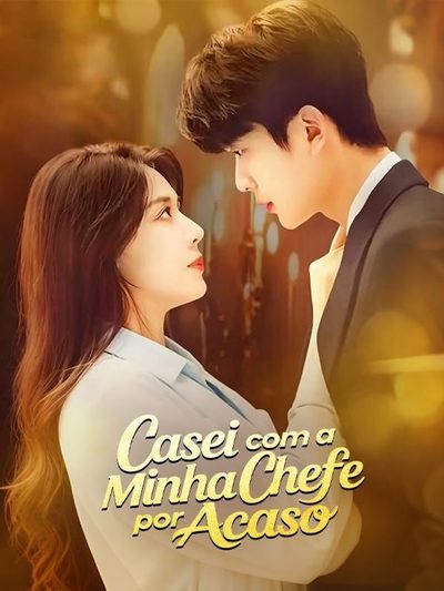 Casei com a Minha Chefe por Acaso Dublado