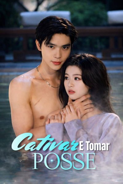 Cativar e Tomar Posse