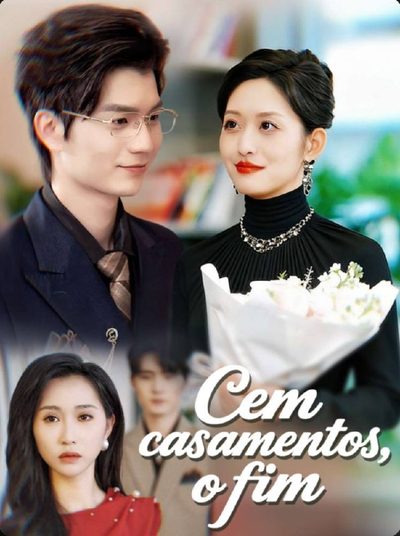 Cem Casamentos o Fim