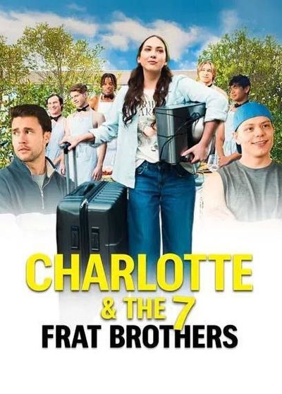 CHARLOTTE E OS 7 GOSTOSÕES - Charlotte & The 7 Frat Brothers