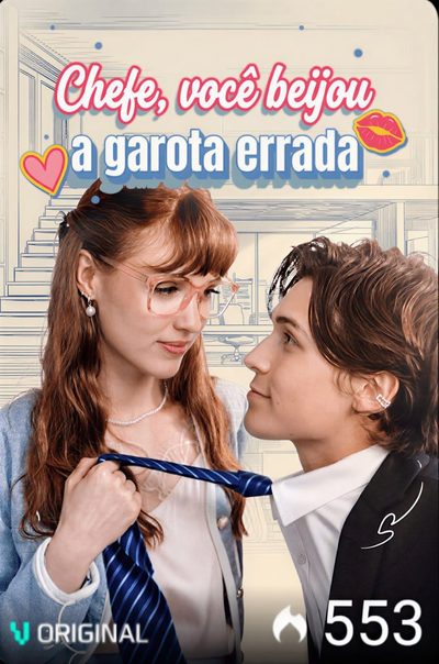 Chefe Você Beijou a Garota Errada