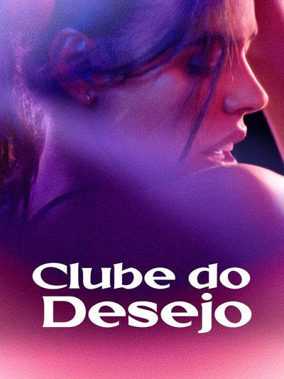 Clube dos Desejo 🔞 🌈