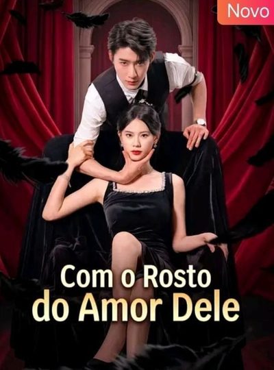 Com o Rosto do Amor Dele