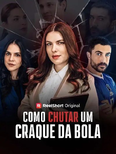 Como Chutar um Craque da Bola (brasileira)