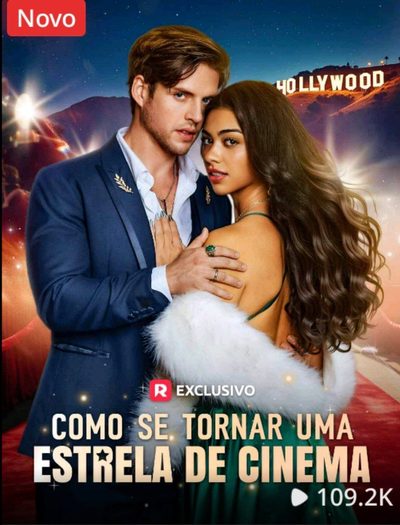 Como Se Tornar uma Estrela de Cinema