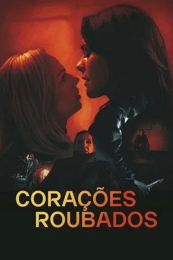 • Corações Roubados ( Raub ihren Atem )