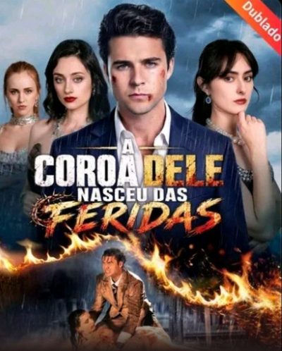 Coroa Dele Nasceu das Feridas Dublado