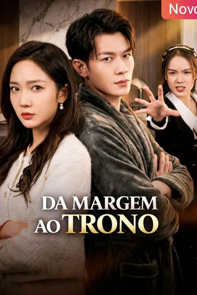 Da Margem ao Trono