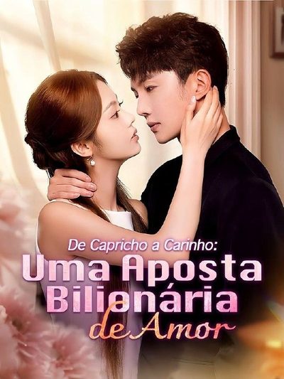 🌸 De Capricho a Carinho: Uma Aposta Bilionária de Amor