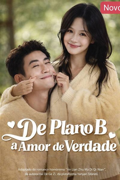 De Plano B a Amor de Verdade Dublado