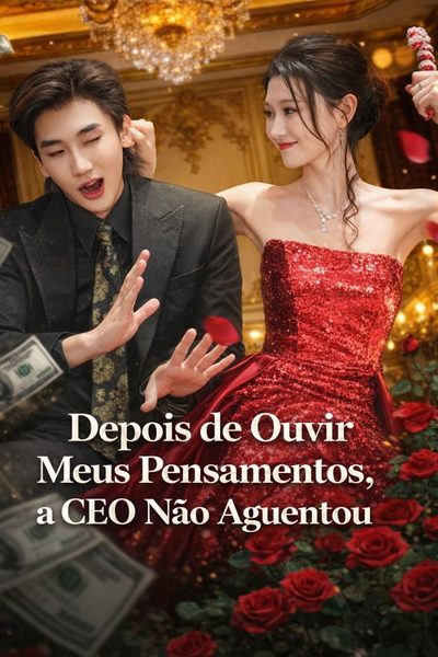 Depois de Ouvir Meus Pensamentos, a CEO Não Aguentou