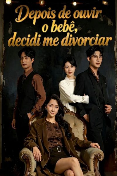 Depois de Ouvir o Bebê, Decidi Me Divorciar