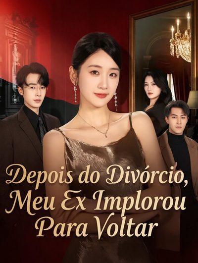 DEPOIS DO DIVÓRCIO, MEU EX IMPLOROU PARA VOLTAR Love Fades in Snow, Heir Returns
