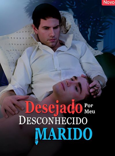 Desejado por Meu Desconhecido Marido