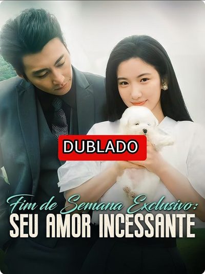 - Destino Entre Nós - O Caminho de Silva Até o Amor - Apaixonado Pela Esposa Arranjada - Forçados a Casar, Decididos a Amar - Fim de Semana Exclusivo: Seu Amor