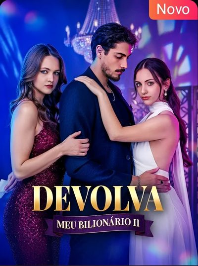 Devolva Meu Bilionário 2